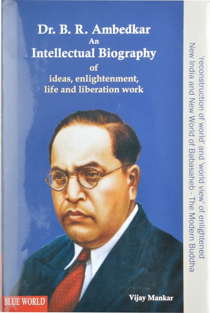 Dr. B. R. Ambedkar An Intellectual Biography (Institutional Edition ...